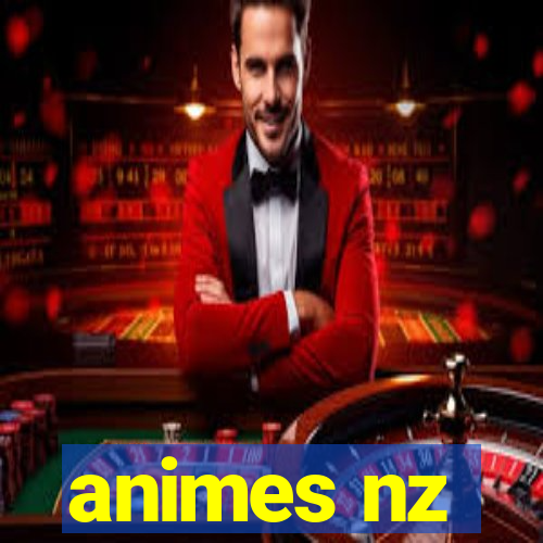 animes nz